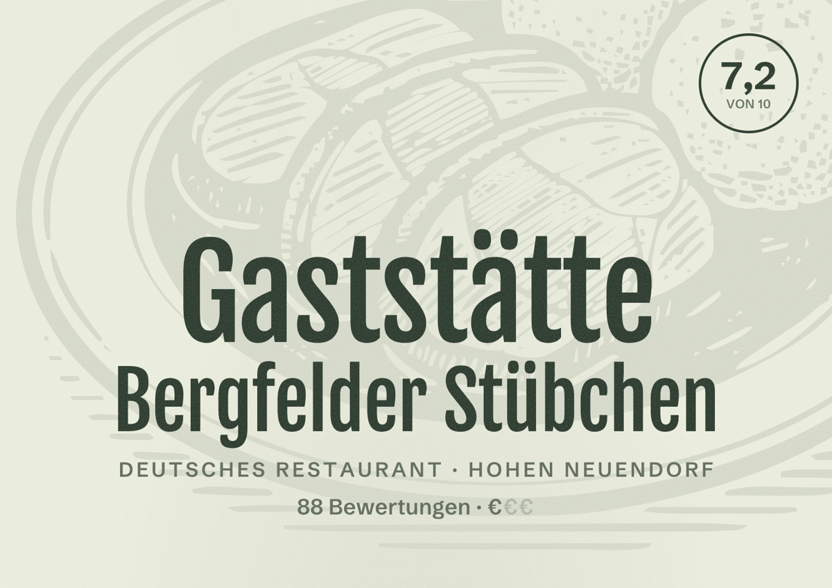 Illustriertes Poster von Gaststätte Bergfelder Stübchen, Deutsches Restaurant in Hohen Neuendorf: Bewertung 7,2 von 10 aus 88 Bewertungen, Preisniveau €