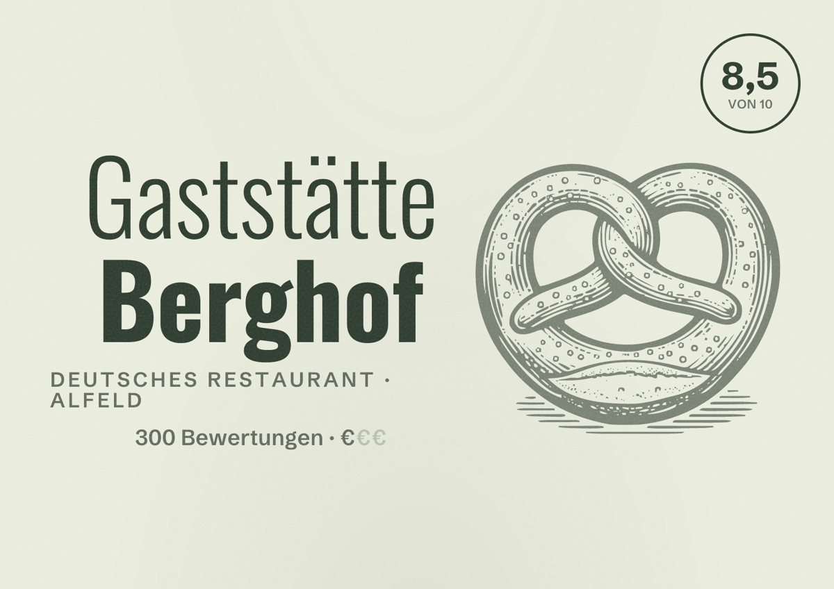 Illustriertes Poster von Gaststätte Berghof, Deutsches Restaurant in Alfeld: Bewertung 8,5 von 10 aus 300 Bewertungen, Preisniveau €