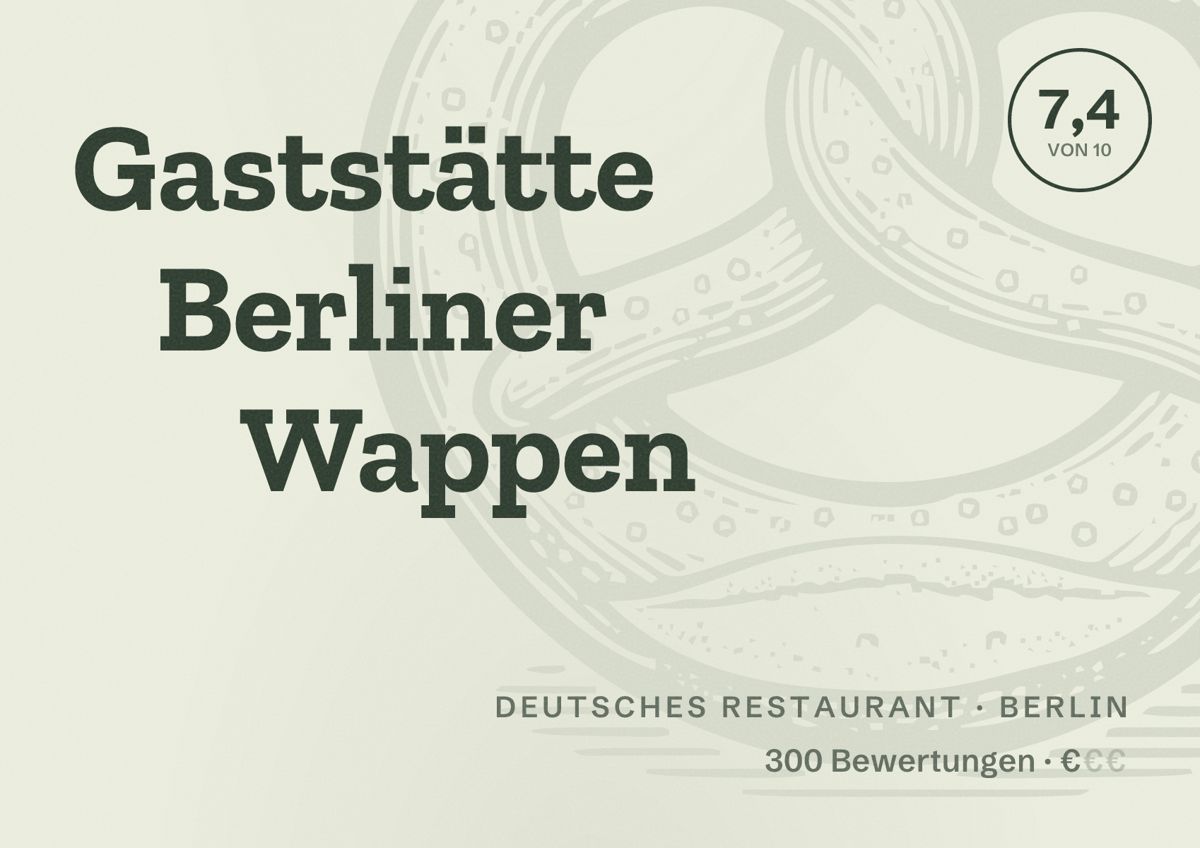 Illustriertes Poster von Gaststätte Berliner Wappen, Deutsches Restaurant in Berlin: Bewertung 7,4 von 10 aus 300 Bewertungen, Preisniveau €