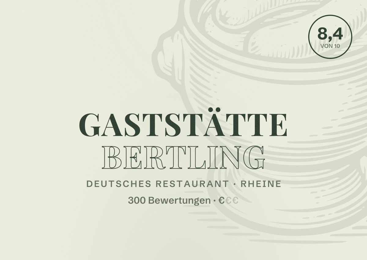 Illustriertes Poster von Gaststätte Bertling, Deutsches Restaurant in Rheine: Bewertung 8,4 von 10 aus 300 Bewertungen, Preisniveau €