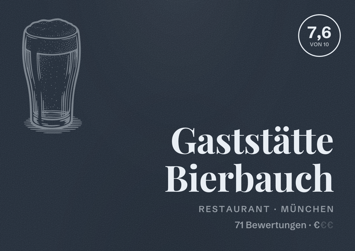Illustriertes Poster von Gaststätte Bierbauch, Restaurant in München: Bewertung 7,6 von 10 aus 71 Bewertungen, Preisniveau €