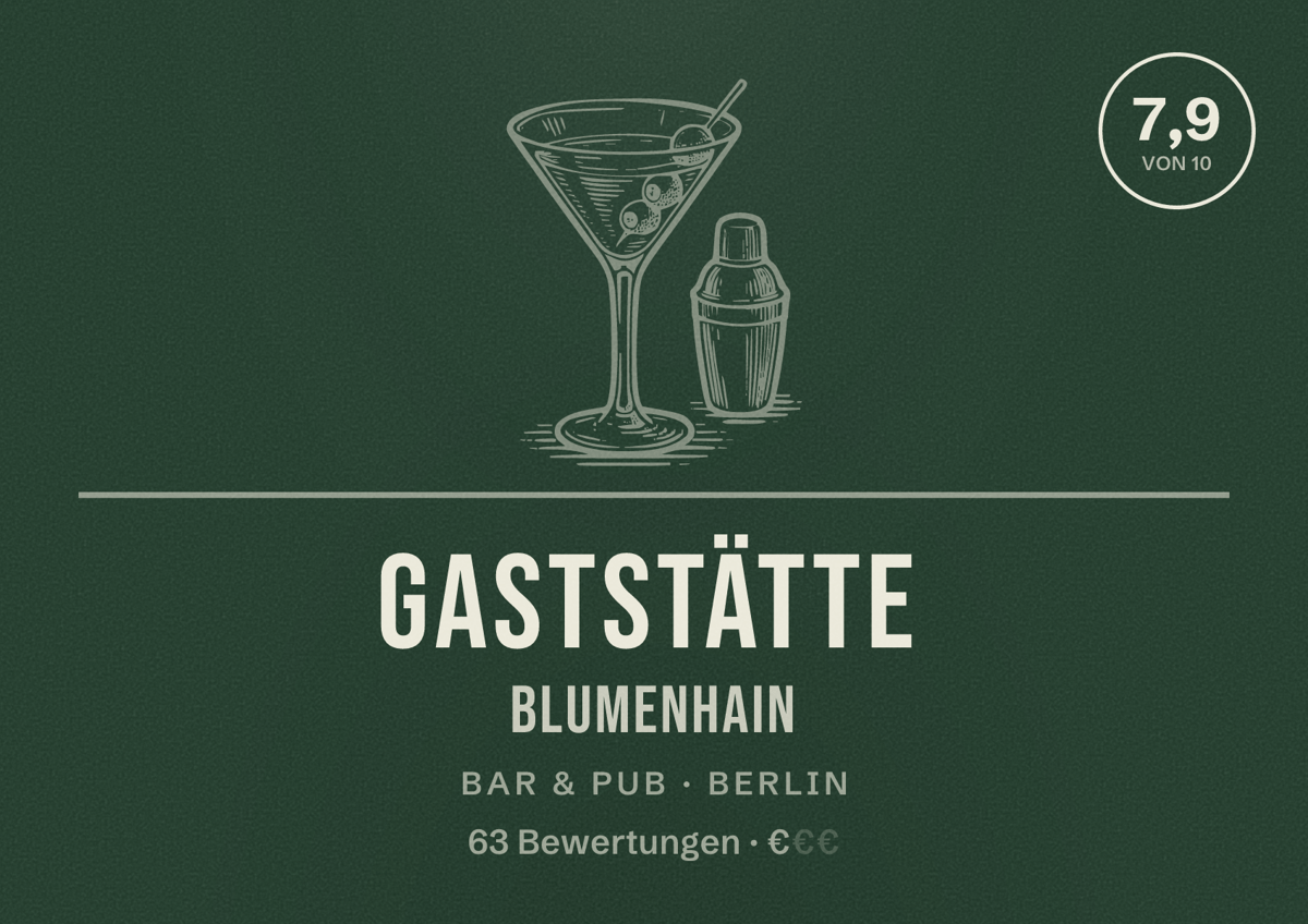 Illustriertes Poster von Gaststätte Blumenhain, Bar & Pub in Berlin: Bewertung 7,9 von 10 aus 63 Bewertungen, Preisniveau €
