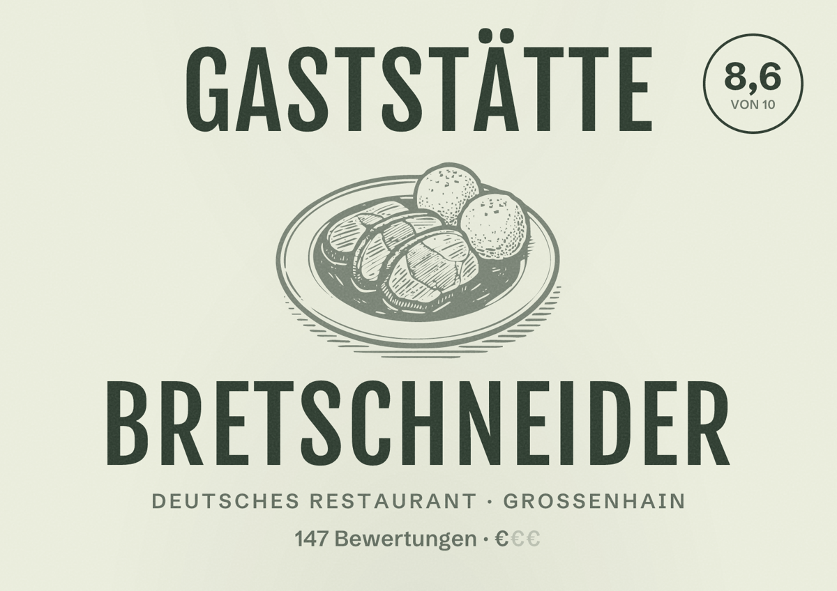 Illustriertes Poster von Gaststätte Bretschneider, Deutsches Restaurant in Großenhain: Bewertung 8,6 von 10 aus 147 Bewertungen, Preisniveau €