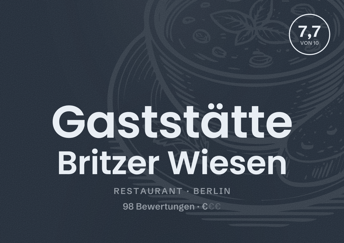 Illustriertes Poster von Gaststätte Britzer Wiesen, Restaurant in Berlin: Bewertung 7,7 von 10 aus 98 Bewertungen, Preisniveau €
