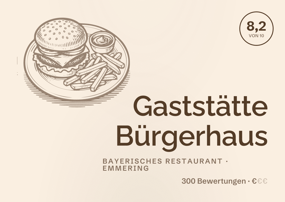 Illustriertes Poster von Gaststätte Bürgerhaus, Bayerisches Restaurant in Emmering: Bewertung 8,2 von 10 aus 300 Bewertungen, Preisniveau €
