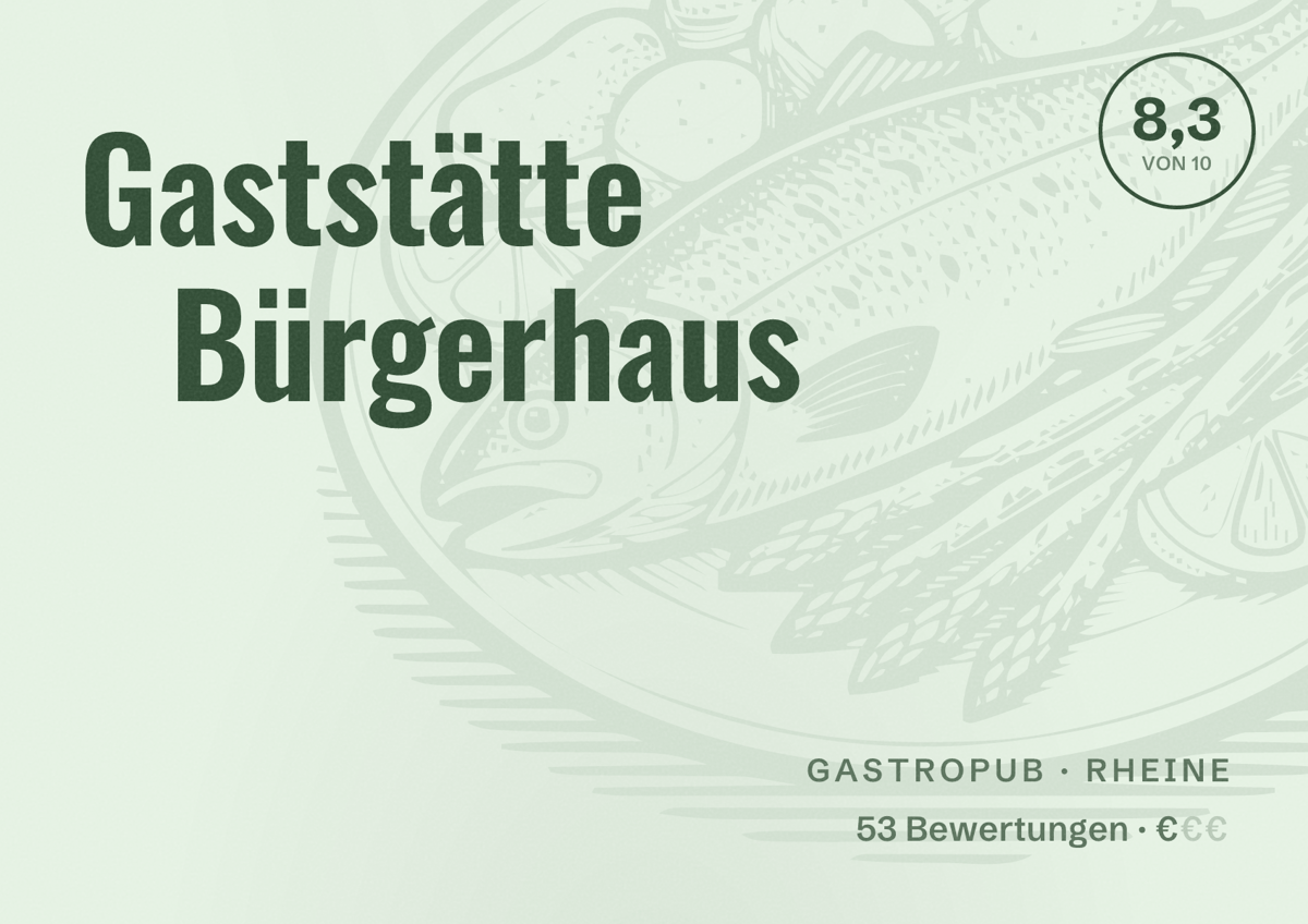 Illustriertes Poster von Gaststätte Bürgerhaus, Gastropub in Rheine: Bewertung 8,3 von 10 aus 53 Bewertungen, Preisniveau €