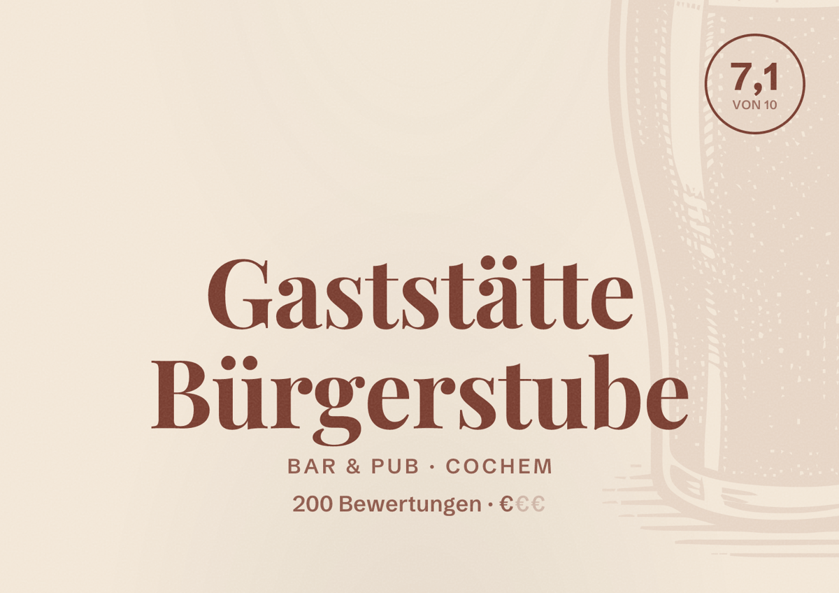 Illustriertes Poster von Gaststätte Bürgerstube, Bar & Pub in Cochem: Bewertung 7,1 von 10 aus 200 Bewertungen, Preisniveau €