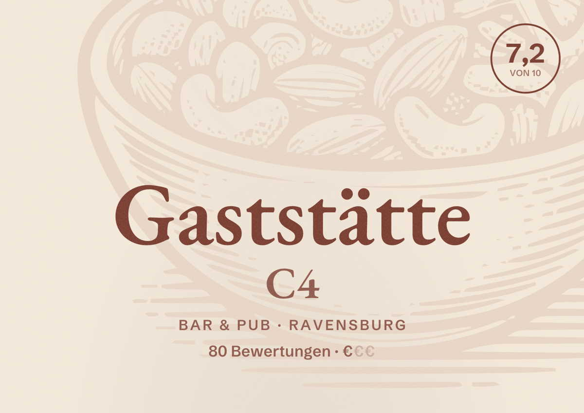 Illustriertes Poster von Gaststätte C4, Bar & Pub in Ravensburg: Bewertung 7,2 von 10 aus 80 Bewertungen, Preisniveau €