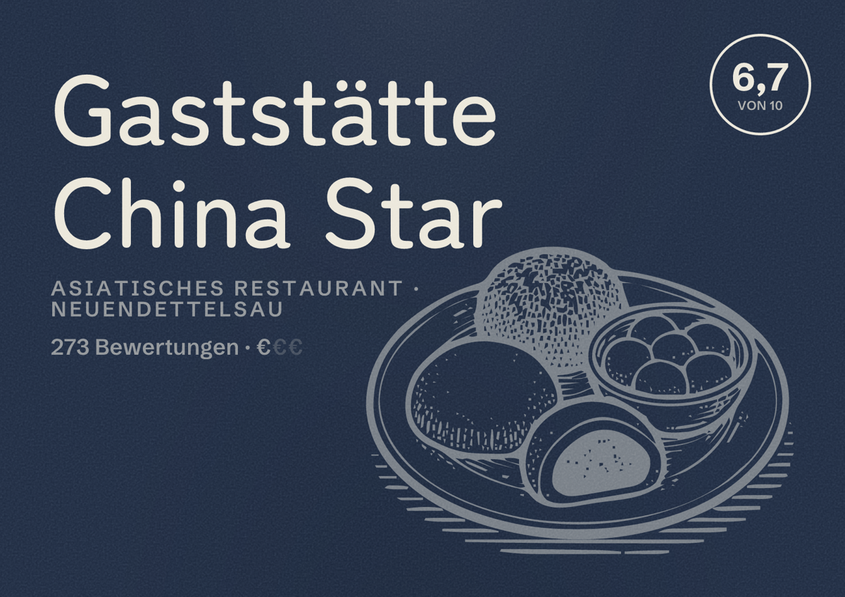 Illustriertes Poster von Gaststätte China Star, Asiatisches Restaurant in Neuendettelsau: Bewertung 6,7 von 10 aus 273 Bewertungen, Preisniveau €
