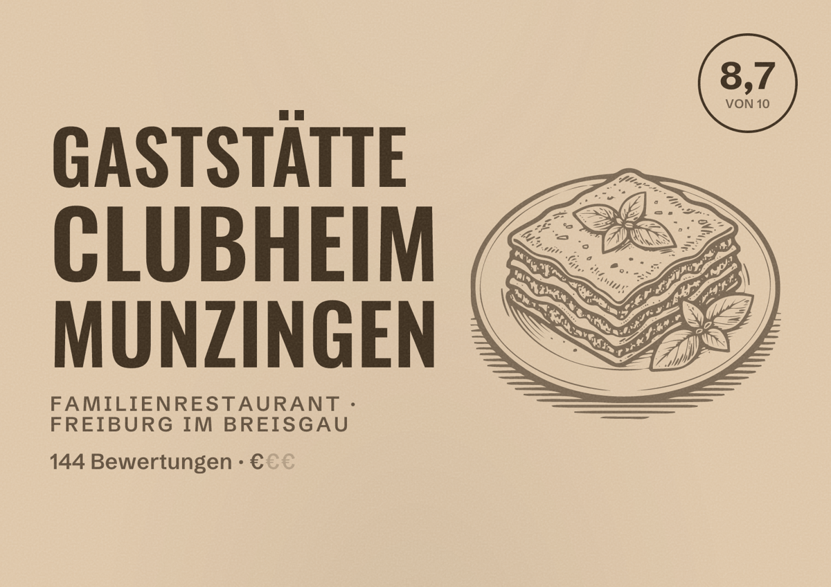 Illustriertes Poster von Gaststätte Clubheim Munzingen, Familienrestaurant in Freiburg im Breisgau: Bewertung 8,7 von 10 aus 144 Bewertungen, Preisniveau €