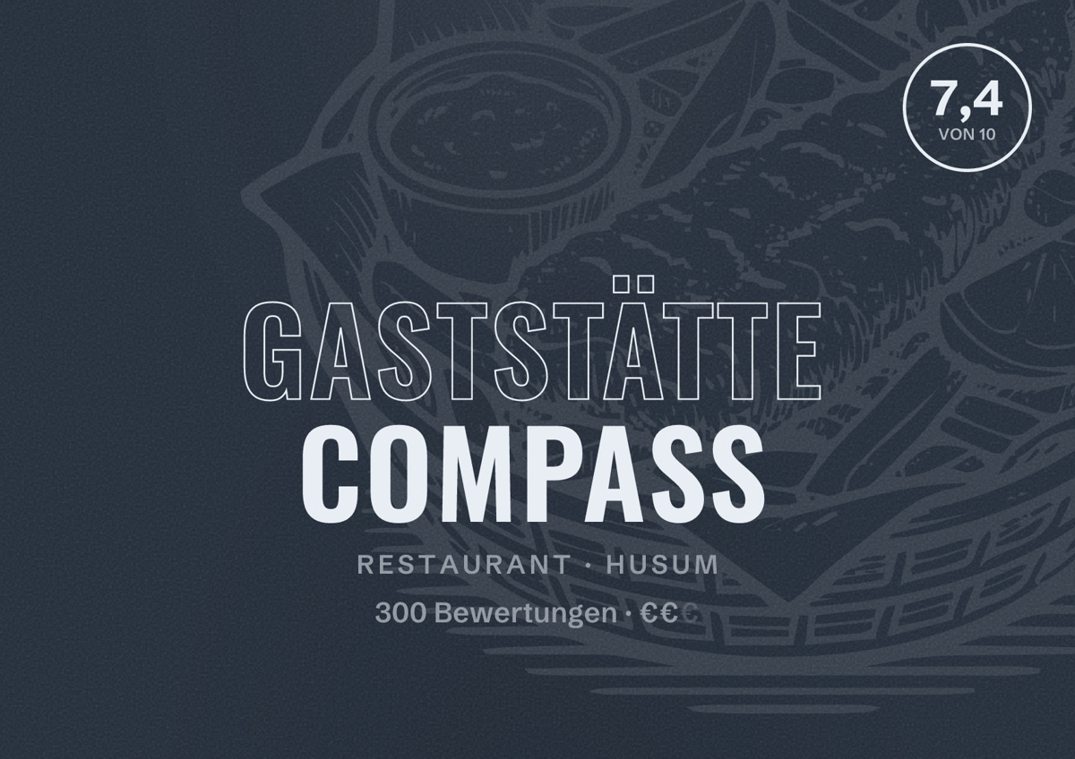 Illustriertes Poster von Gaststätte Compass, Restaurant in Husum: Bewertung 7,4 von 10 aus 300 Bewertungen, Preisniveau €€