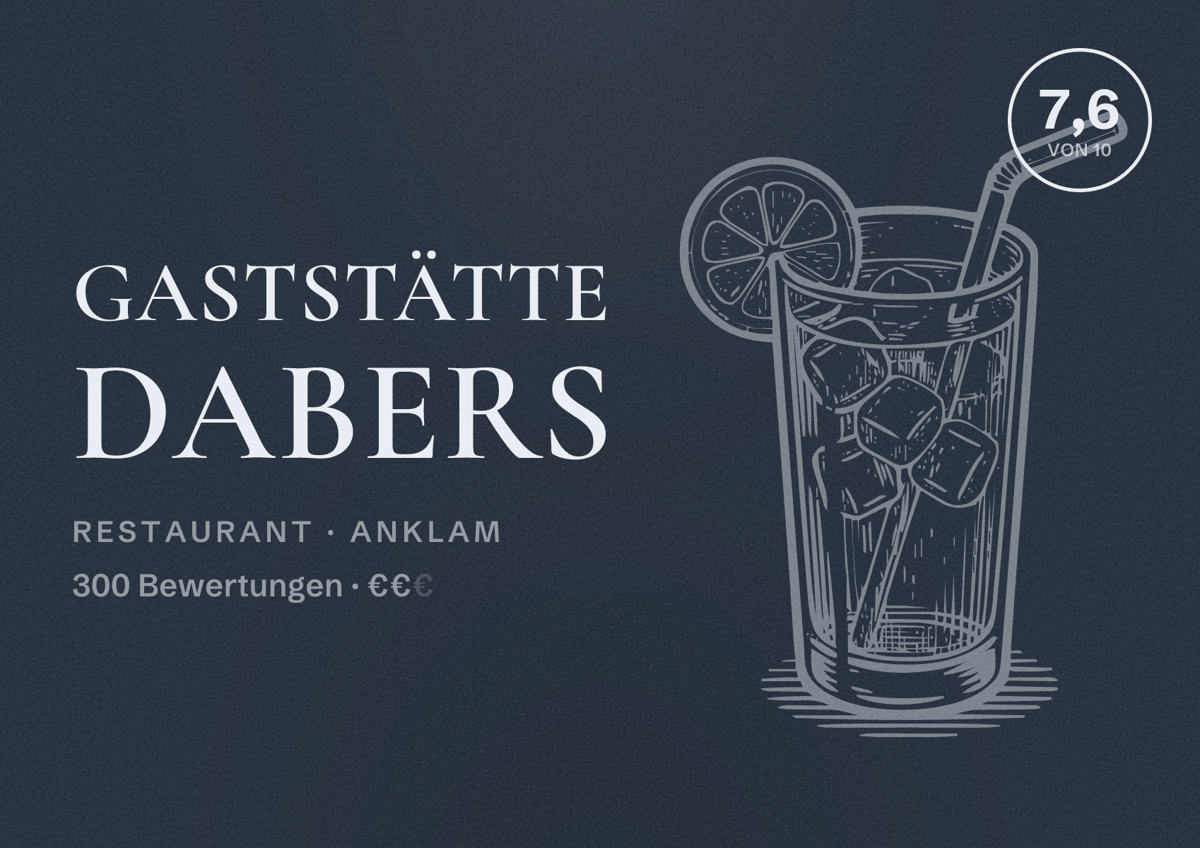 Illustriertes Poster von Gaststätte Dabers, Restaurant in Anklam: Bewertung 7,6 von 10 aus 300 Bewertungen, Preisniveau €€