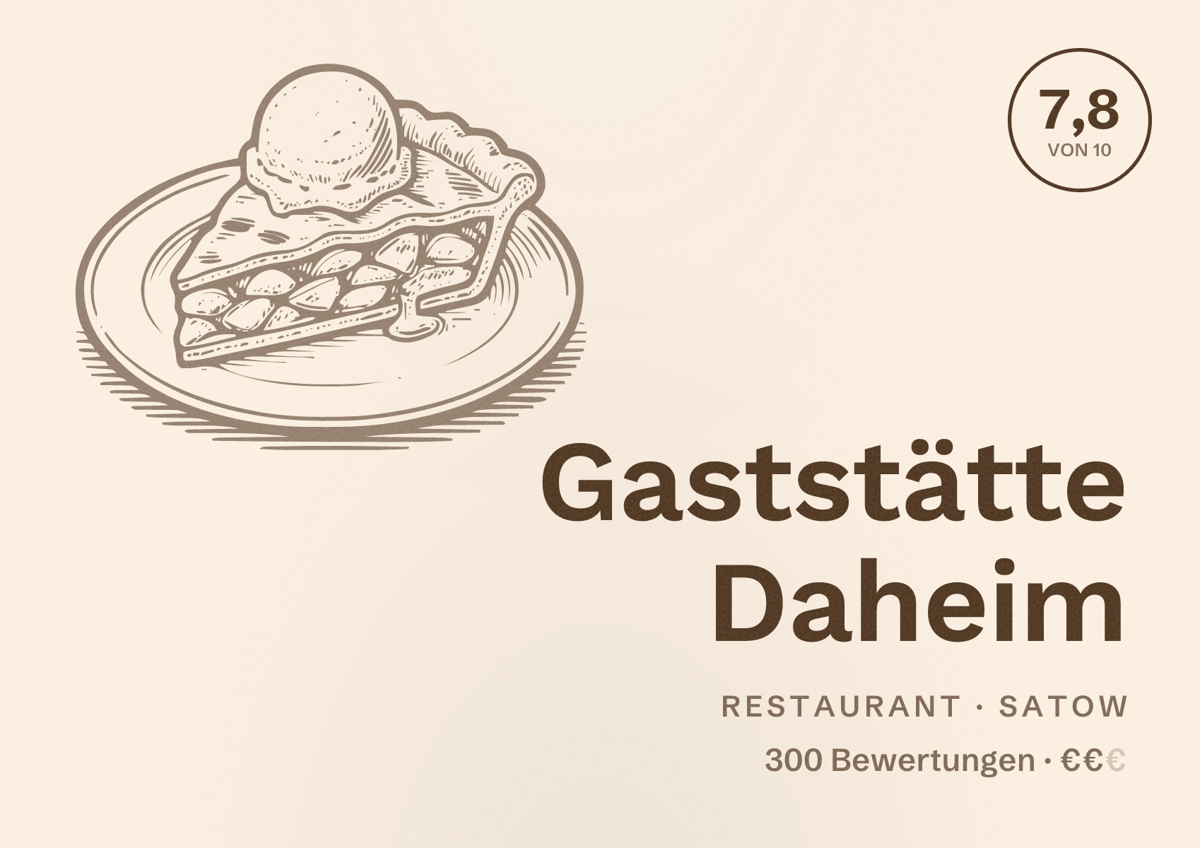 Illustriertes Poster von Gaststätte Daheim, Restaurant in Satow: Bewertung 7,8 von 10 aus 300 Bewertungen, Preisniveau €€