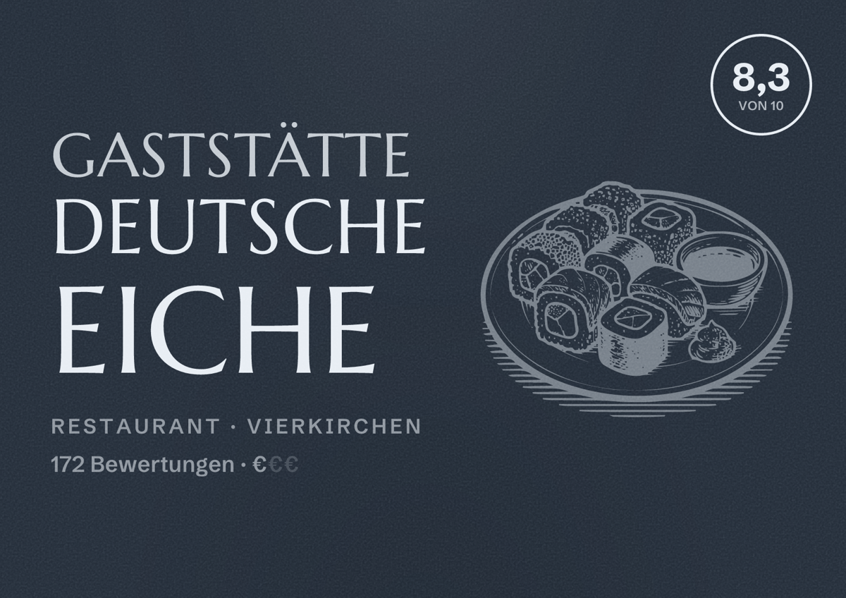 Illustriertes Poster von Gaststätte Deutsche Eiche, Restaurant in Vierkirchen: Bewertung 8,3 von 10 aus 172 Bewertungen, Preisniveau €