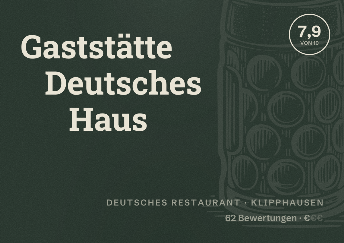 Illustriertes Poster von Gaststätte Deutsches Haus, Deutsches Restaurant in Klipphausen: Bewertung 7,9 von 10 aus 62 Bewertungen, Preisniveau €