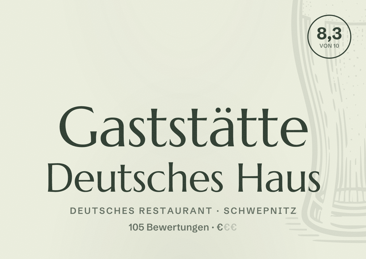 Illustriertes Poster von Gaststätte Deutsches Haus, Deutsches Restaurant in Schwepnitz: Bewertung 8,3 von 10 aus 105 Bewertungen, Preisniveau €