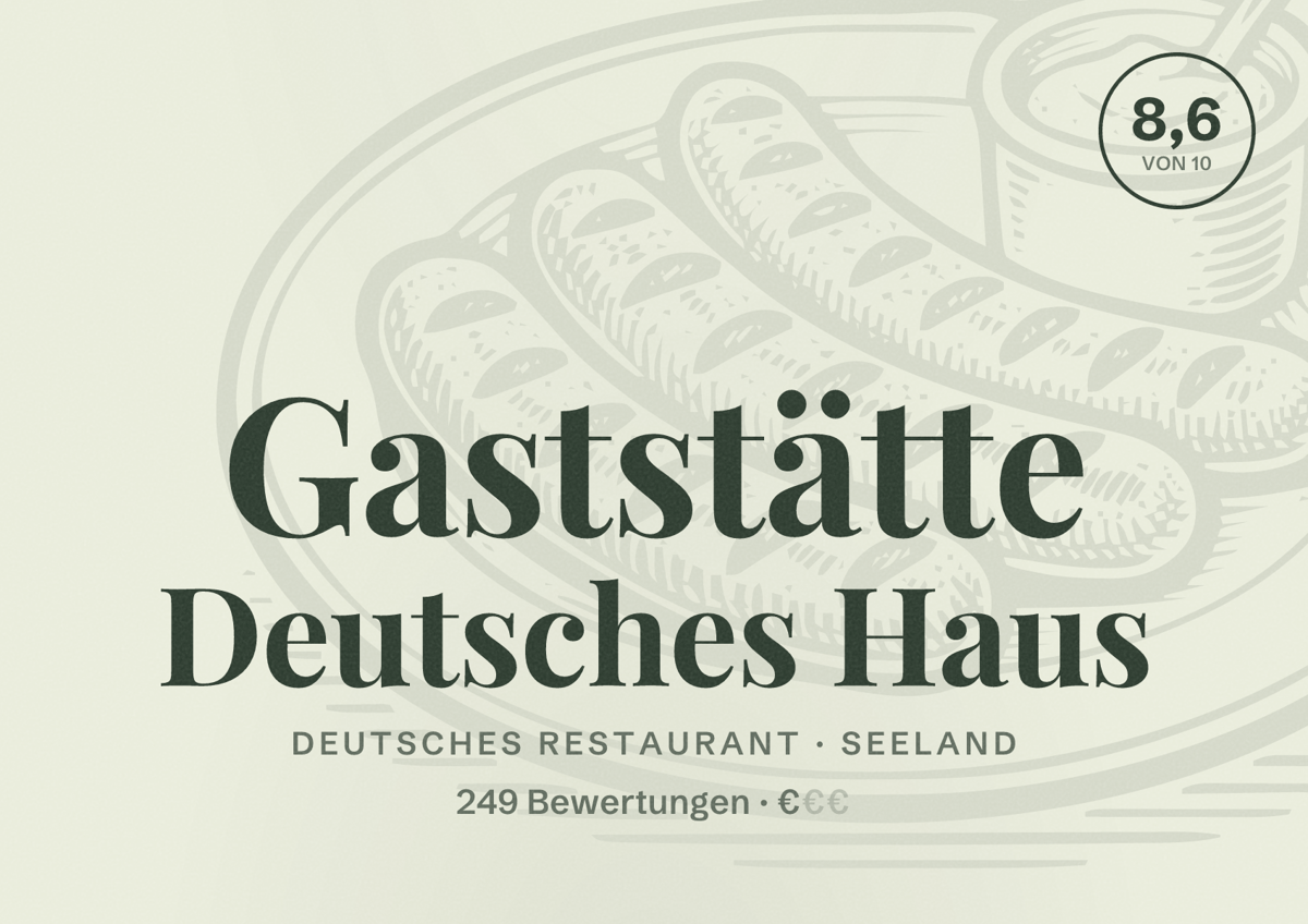 Illustriertes Poster von Gaststätte Deutsches Haus, Deutsches Restaurant in Seeland: Bewertung 8,6 von 10 aus 249 Bewertungen, Preisniveau €