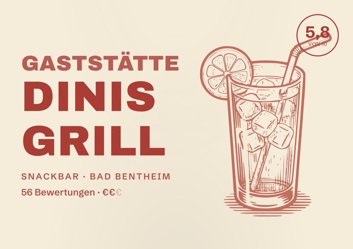 Illustriertes Poster von Gaststätte Dinis Grill, Snackbar in Bad Bentheim: Bewertung 5,8 von 10 aus 56 Bewertungen, Preisniveau €€