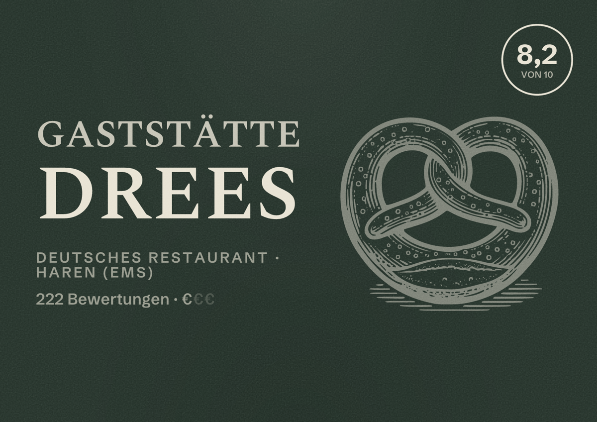 Illustriertes Poster von Gaststätte Drees, Deutsches Restaurant in Haren (Ems): Bewertung 8,2 von 10 aus 222 Bewertungen, Preisniveau €