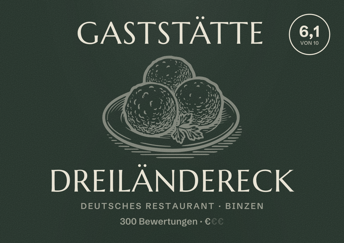 Illustriertes Poster von Gaststätte Dreiländereck, Deutsches Restaurant in Binzen: Bewertung 6,1 von 10 aus 300 Bewertungen, Preisniveau €