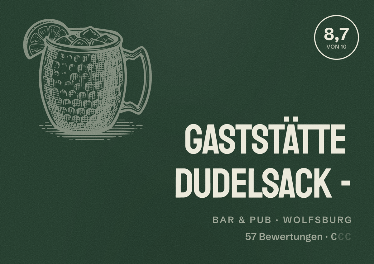 Illustriertes Poster von Gaststätte Dudelsack -, Bar & Pub in Wolfsburg: Bewertung 8,7 von 10 aus 57 Bewertungen, Preisniveau €