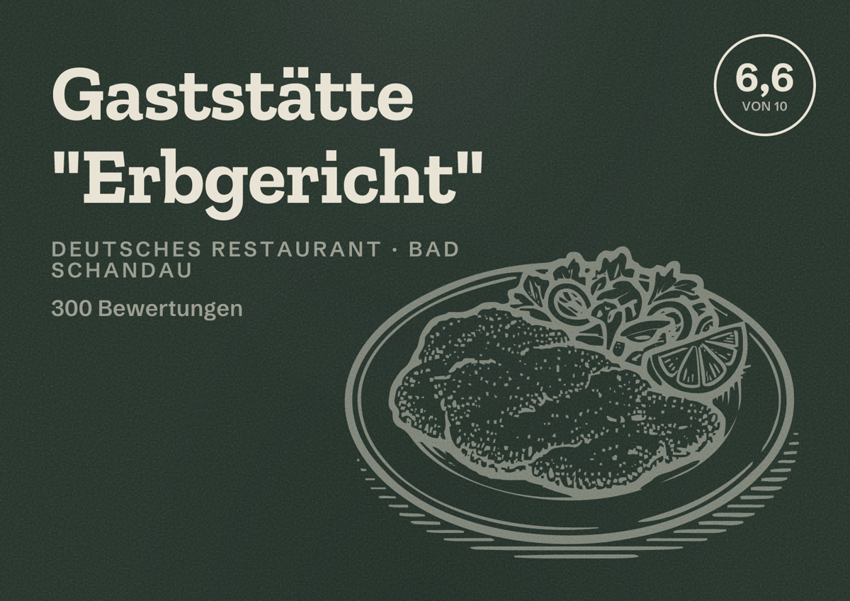 Illustriertes Poster von Gaststätte "Erbgericht", Deutsches Restaurant in Bad Schandau: Bewertung 6,6 von 10 aus 300 Bewertungen