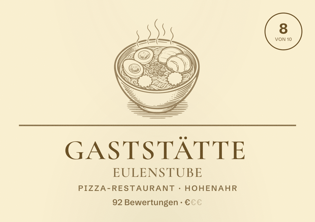 Illustriertes Poster von Gaststätte Eulenstube, Pizza-Restaurant in Hohenahr: Bewertung 8 von 10 aus 92 Bewertungen, Preisniveau €