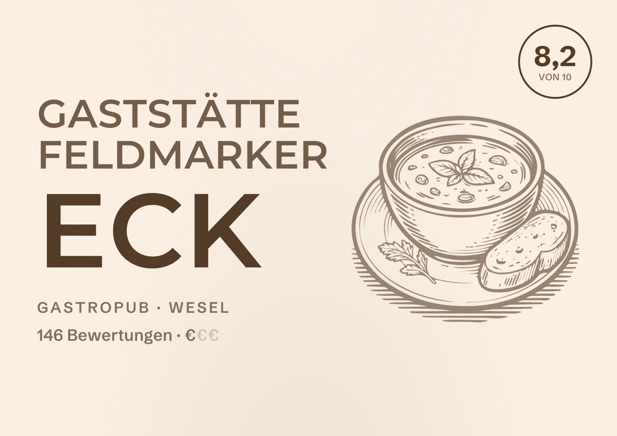Illustriertes Poster von Gaststätte Feldmarker Eck, Gastropub in Wesel: Bewertung 8,2 von 10 aus 146 Bewertungen, Preisniveau €