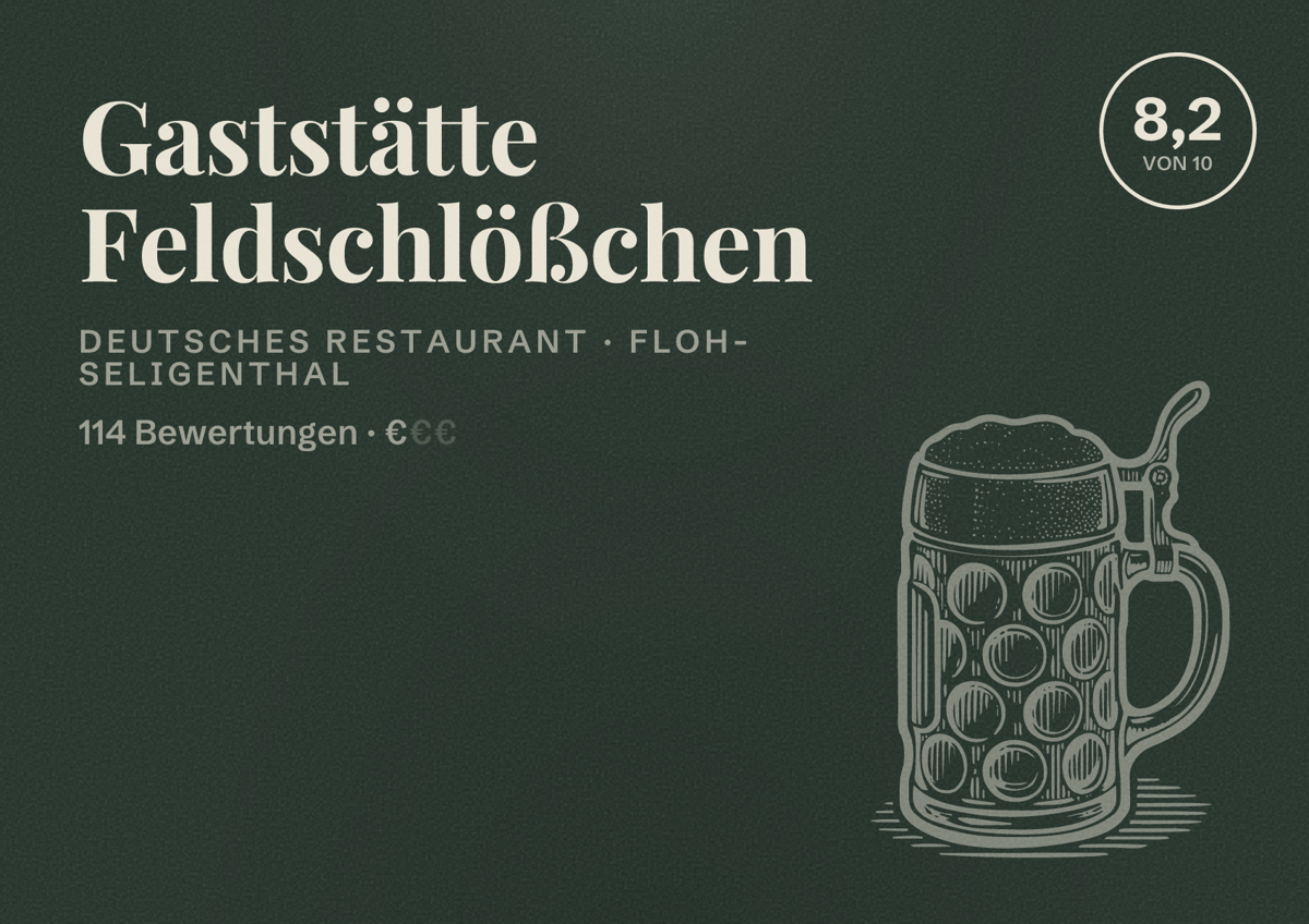 Illustriertes Poster von Gaststätte Feldschlößchen, Deutsches Restaurant in Floh-Seligenthal: Bewertung 8,2 von 10 aus 114 Bewertungen, Preisniveau €