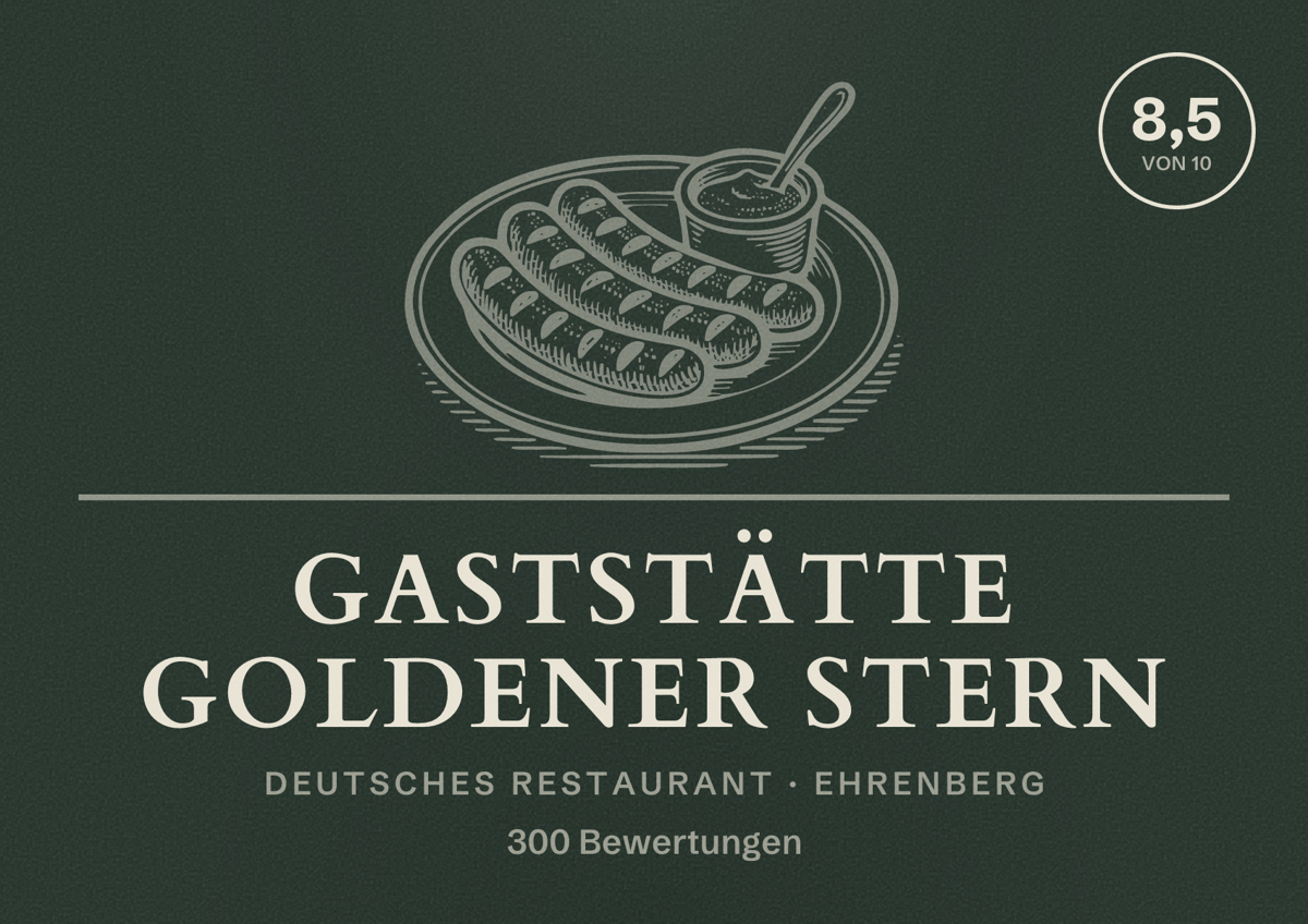 Illustriertes Poster von Gaststätte Goldener Stern, Deutsches Restaurant in Ehrenberg: Bewertung 8,5 von 10 aus 300 Bewertungen