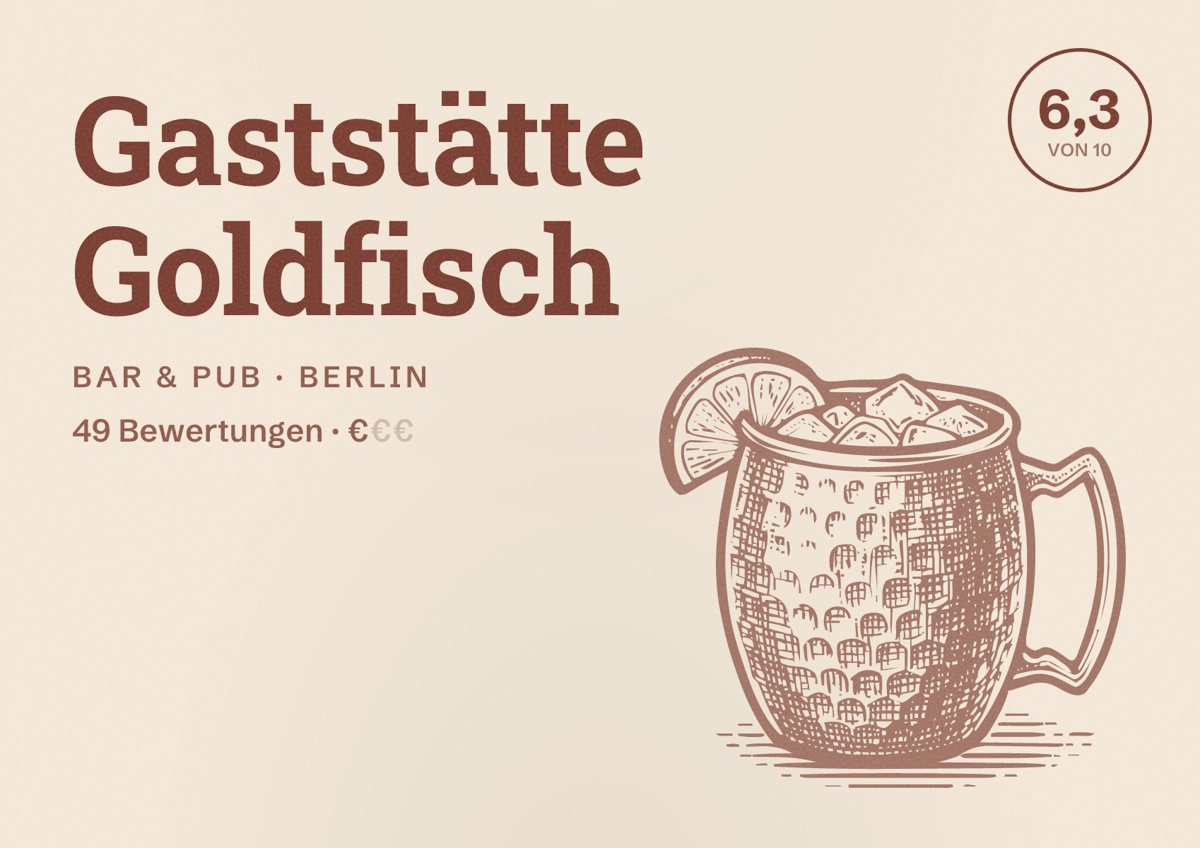 Illustriertes Poster von Gaststätte Goldfisch, Bar & Pub in Berlin: Bewertung 6,3 von 10 aus 49 Bewertungen, Preisniveau €