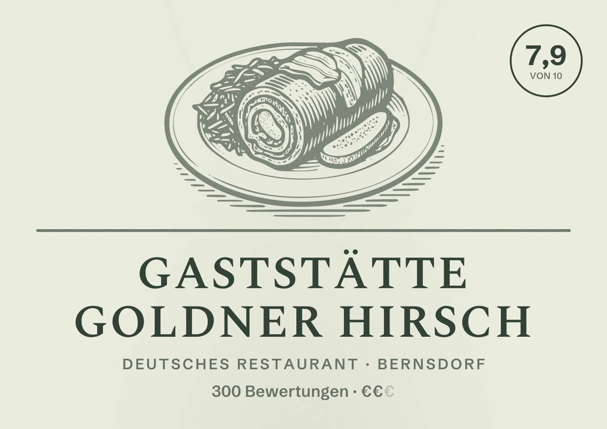 Illustriertes Poster von Gaststätte Goldner Hirsch, Deutsches Restaurant in Bernsdorf: Bewertung 7,9 von 10 aus 300 Bewertungen, Preisniveau €€