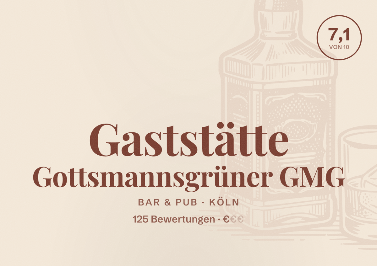 Illustriertes Poster von Gaststätte Gottsmannsgrüner GMG, Bar & Pub in Köln: Bewertung 7,1 von 10 aus 125 Bewertungen, Preisniveau €