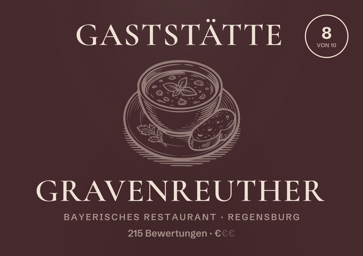 Illustriertes Poster von Gaststätte Gravenreuther, Bayerisches Restaurant in Regensburg: Bewertung 8 von 10 aus 215 Bewertungen, Preisniveau €