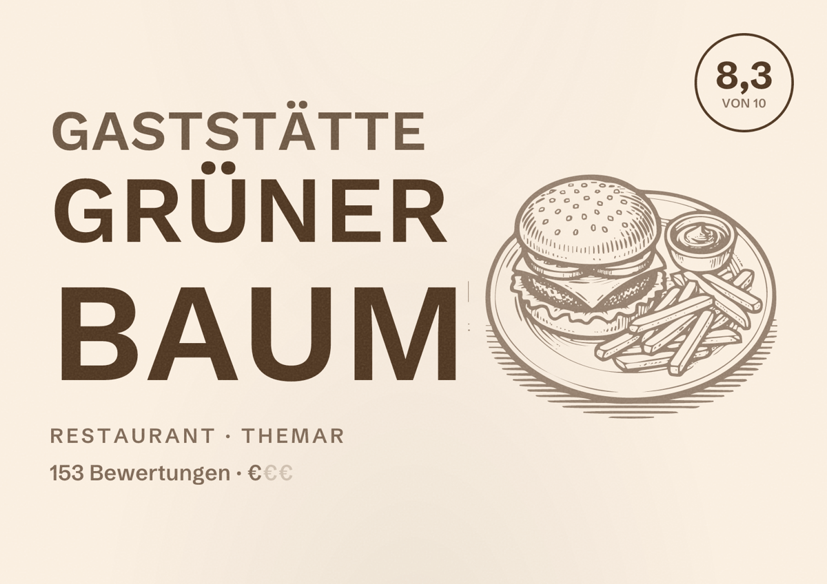 Illustriertes Poster von Gaststätte Grüner Baum, Restaurant in Themar: Bewertung 8,3 von 10 aus 153 Bewertungen, Preisniveau €