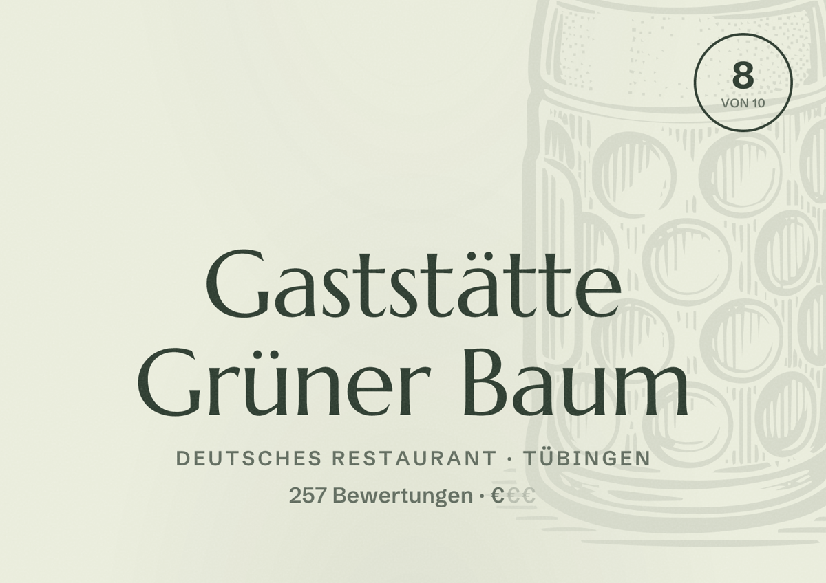 Illustriertes Poster von Gaststätte Grüner Baum, Deutsches Restaurant in Tübingen: Bewertung 8 von 10 aus 257 Bewertungen, Preisniveau €