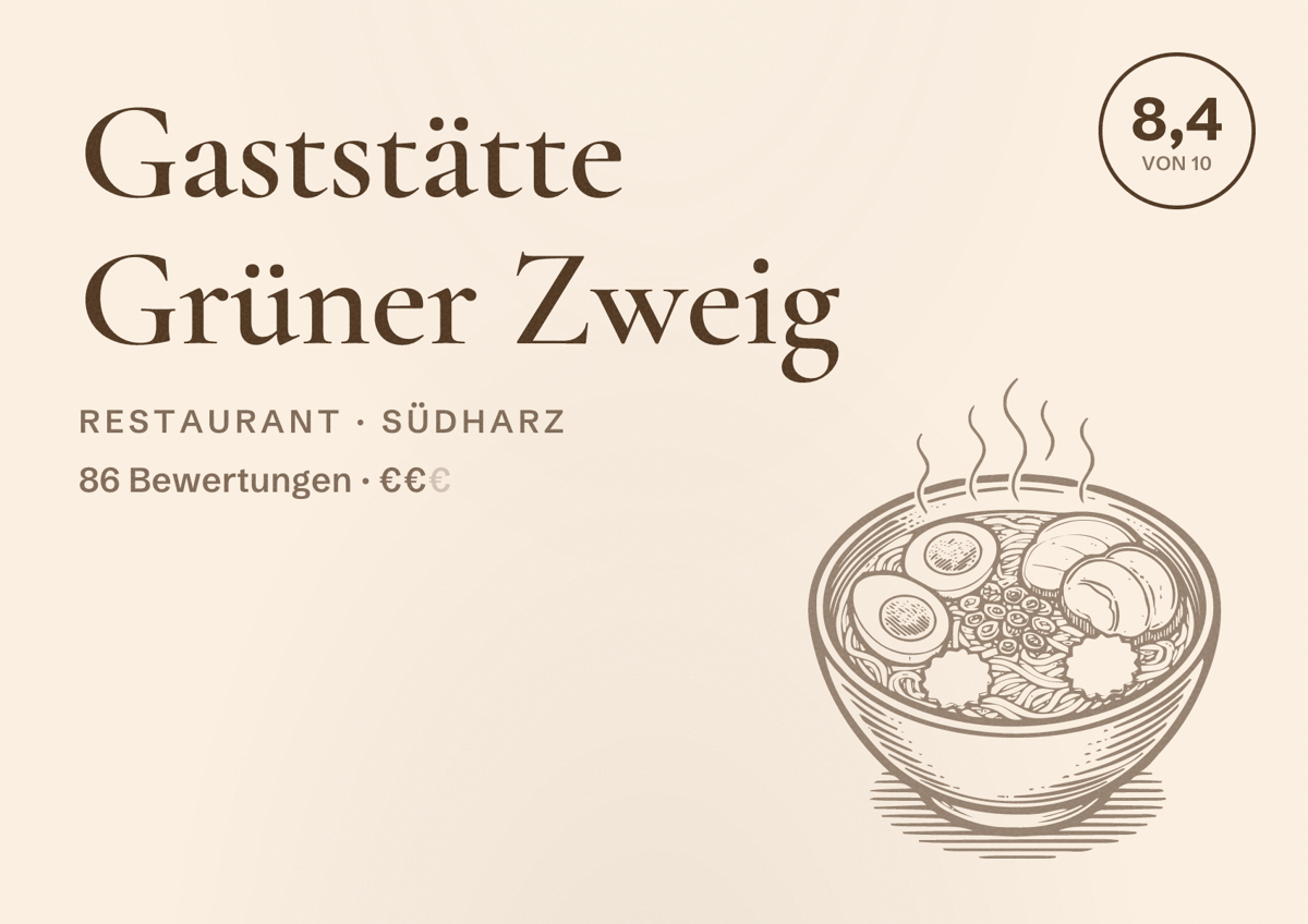 Illustriertes Poster von Gaststätte Grüner Zweig, Restaurant in Südharz: Bewertung 8,4 von 10 aus 86 Bewertungen, Preisniveau €€