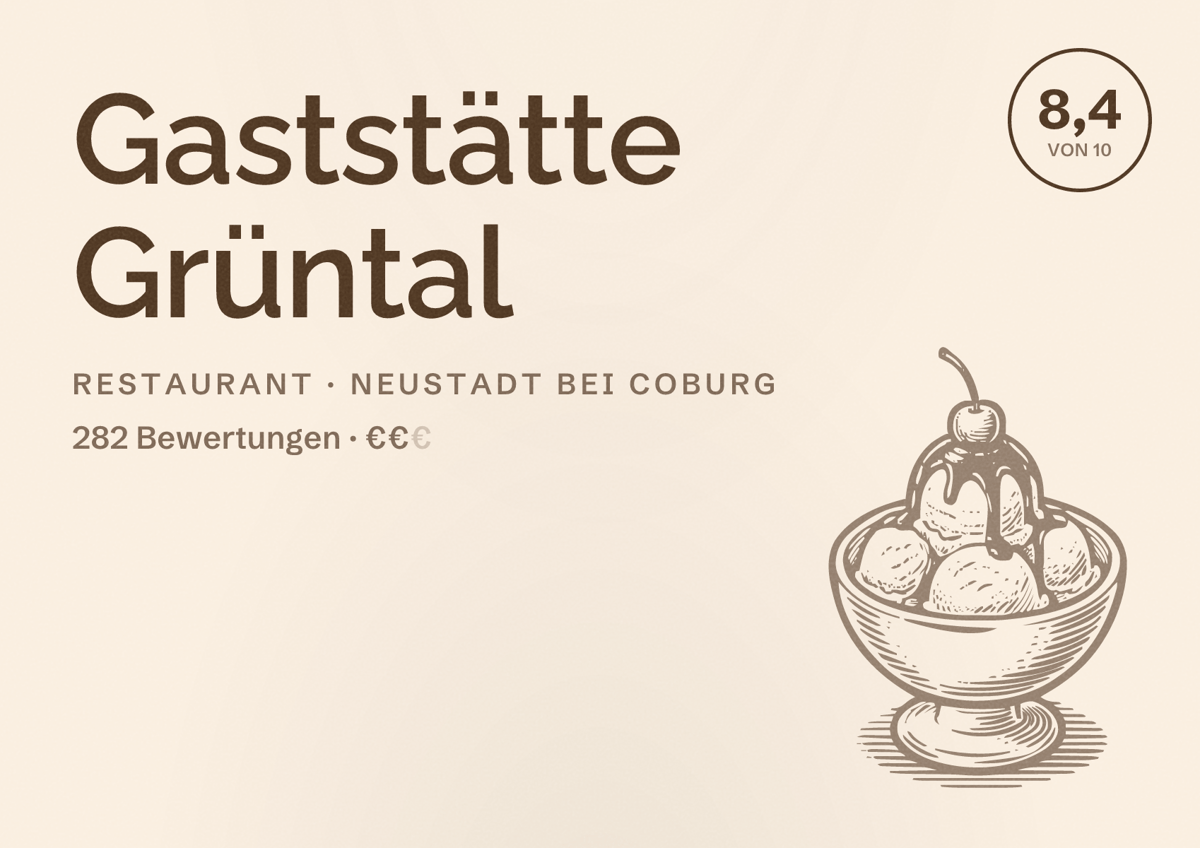 Illustriertes Poster von Gaststätte Grüntal, Restaurant in Neustadt bei Coburg: Bewertung 8,4 von 10 aus 282 Bewertungen, Preisniveau €€