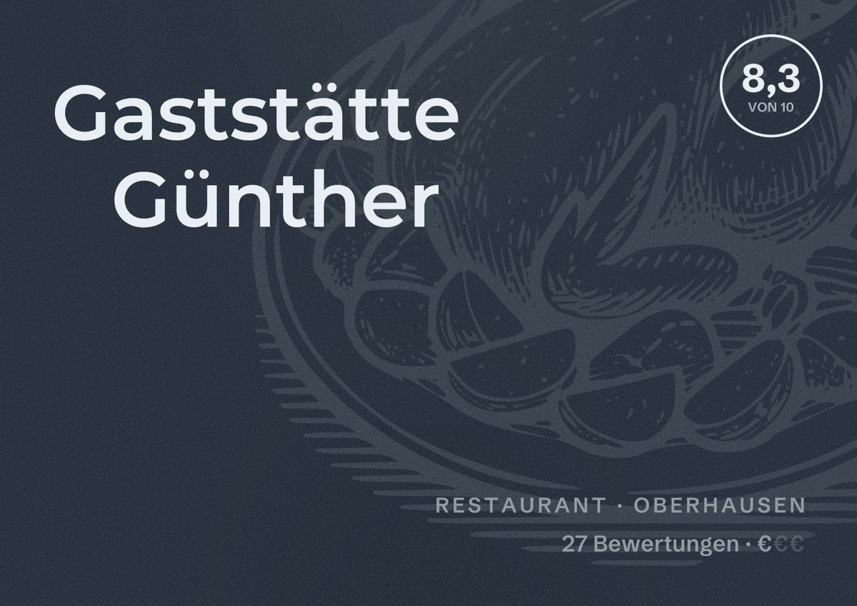 Illustriertes Poster von Gaststätte Günther, Restaurant in Oberhausen: Bewertung 8,3 von 10 aus 27 Bewertungen, Preisniveau €