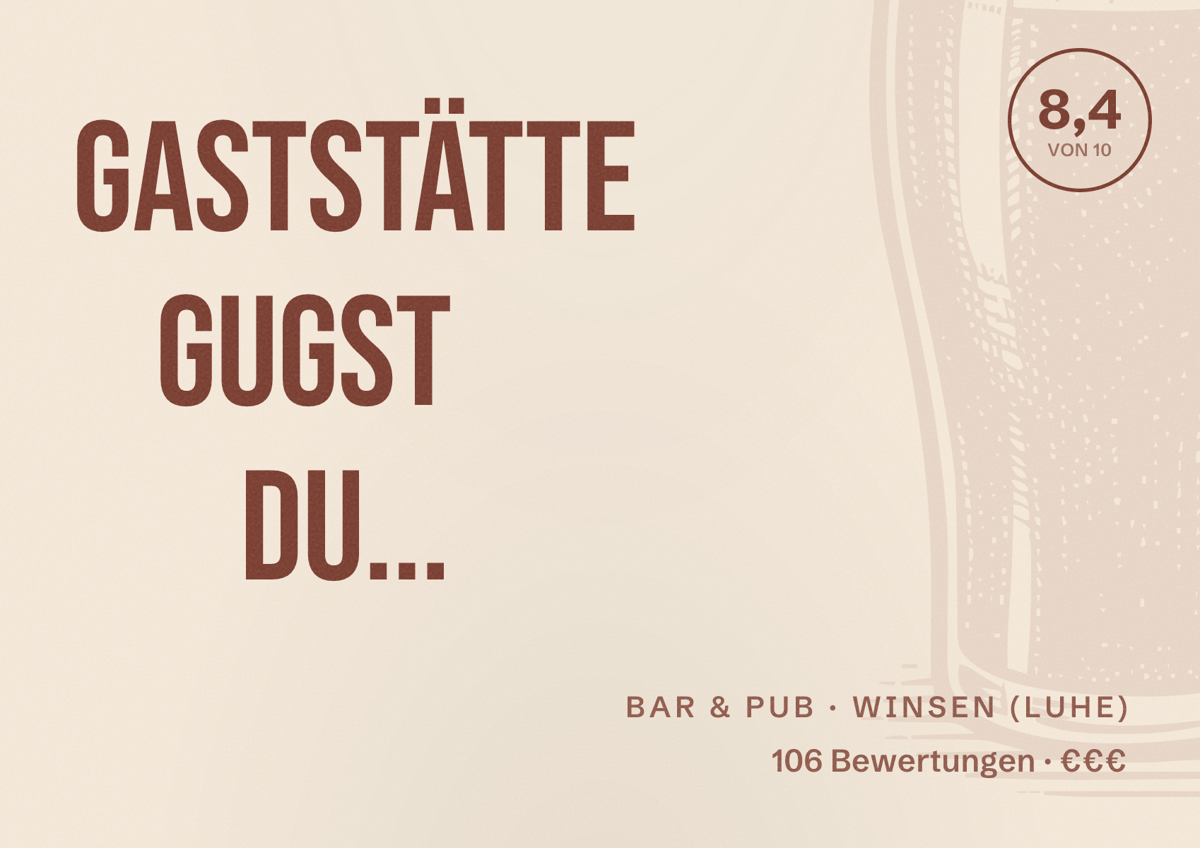Illustriertes Poster von Gaststätte Gugst Du..., Bar & Pub in Winsen (Luhe): Bewertung 8,4 von 10 aus 106 Bewertungen, Preisniveau €€€