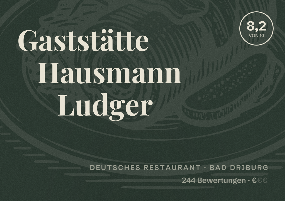 Illustriertes Poster von Gaststätte Hausmann Ludger, Deutsches Restaurant in Bad Driburg: Bewertung 8,2 von 10 aus 244 Bewertungen, Preisniveau €
