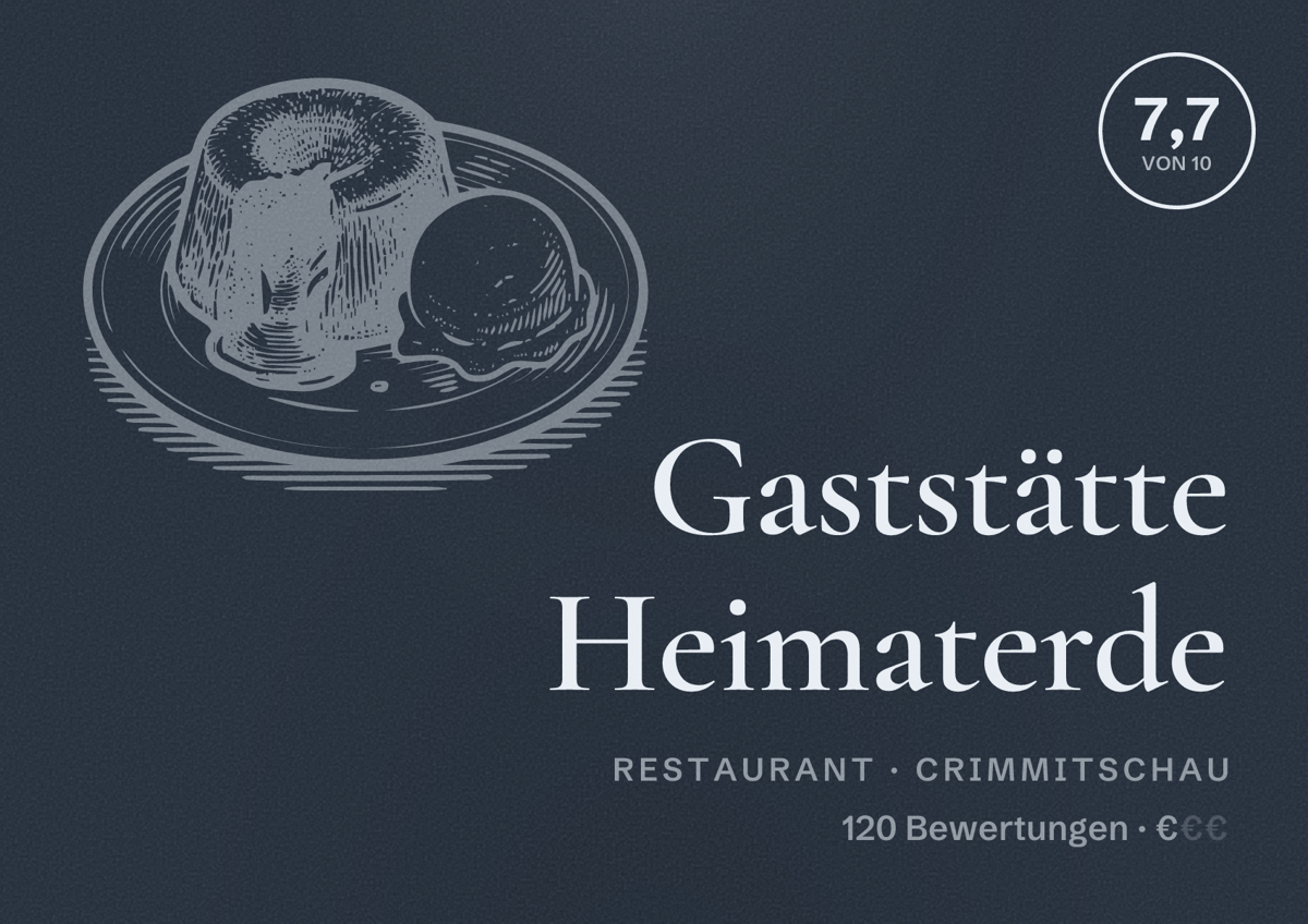 Illustriertes Poster von Gaststätte Heimaterde, Restaurant in Crimmitschau: Bewertung 7,7 von 10 aus 120 Bewertungen, Preisniveau €