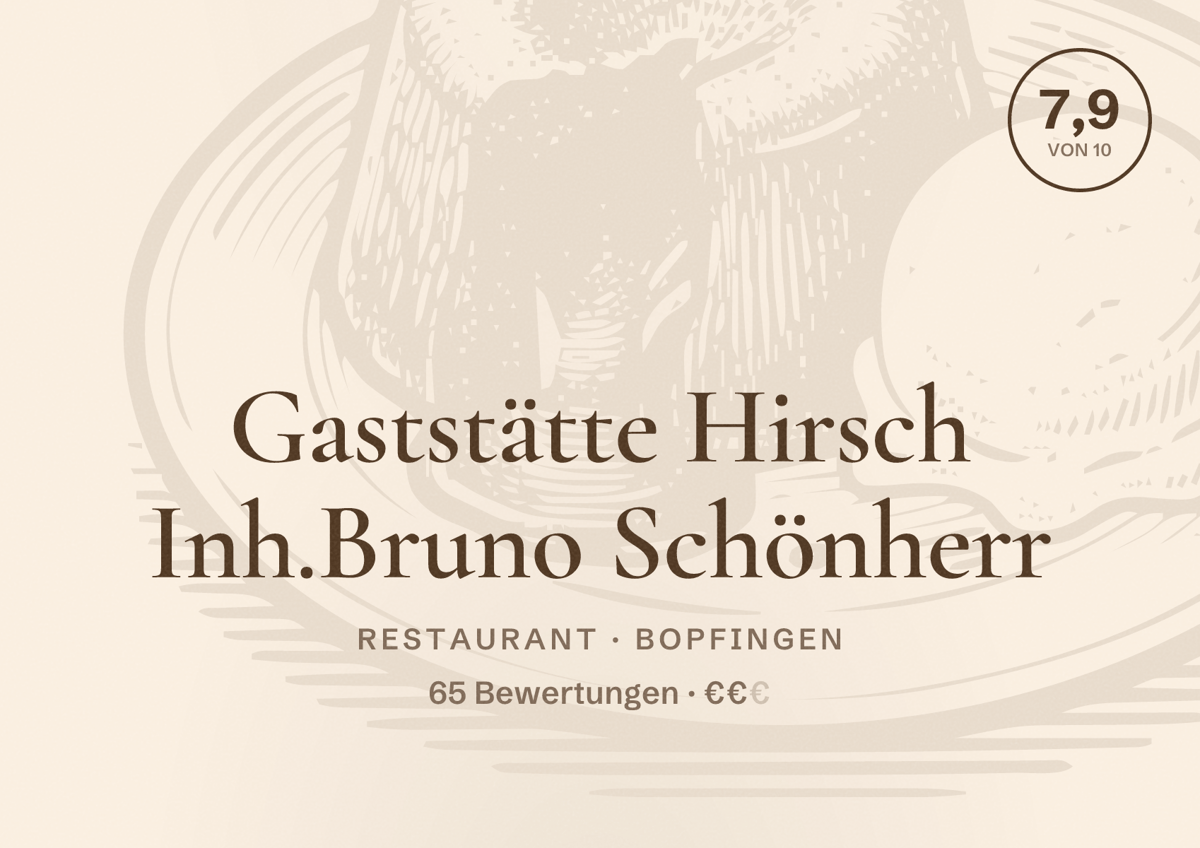 Illustriertes Poster von Gaststätte Hirsch Inh.Bruno Schönherr, Restaurant in Bopfingen: Bewertung 7,9 von 10 aus 65 Bewertungen, Preisniveau €€
