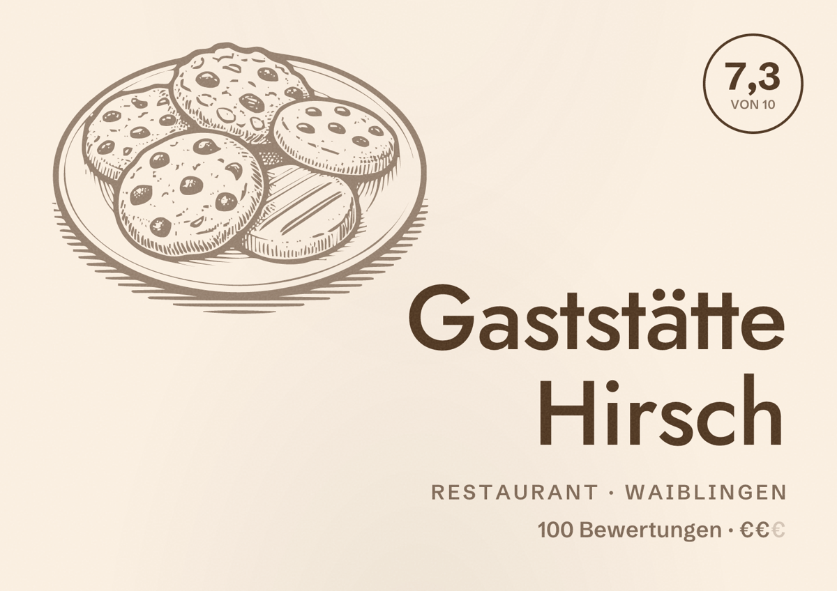 Illustriertes Poster von Gaststätte Hirsch, Restaurant in Waiblingen: Bewertung 7,3 von 10 aus 100 Bewertungen, Preisniveau €€