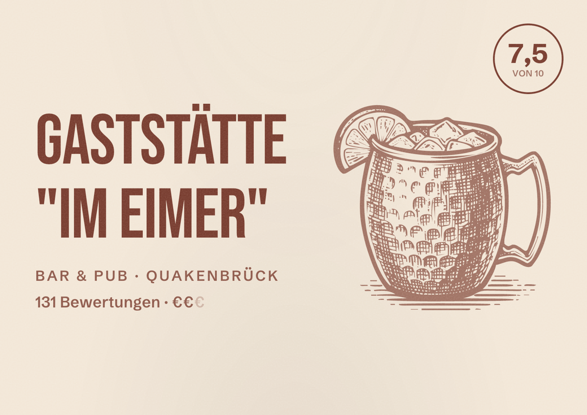 Illustriertes Poster von Gaststätte "Im Eimer", Bar & Pub in Quakenbrück: Bewertung 7,5 von 10 aus 131 Bewertungen, Preisniveau €€
