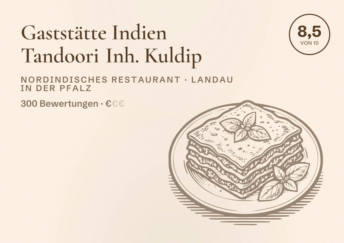 Illustriertes Poster von Gaststätte Indien Tandoori Inh. Kuldip, Nordindisches Restaurant in Landau in der Pfalz: Bewertung 8,5 von 10 aus 300 Bewertungen, Preisniveau €