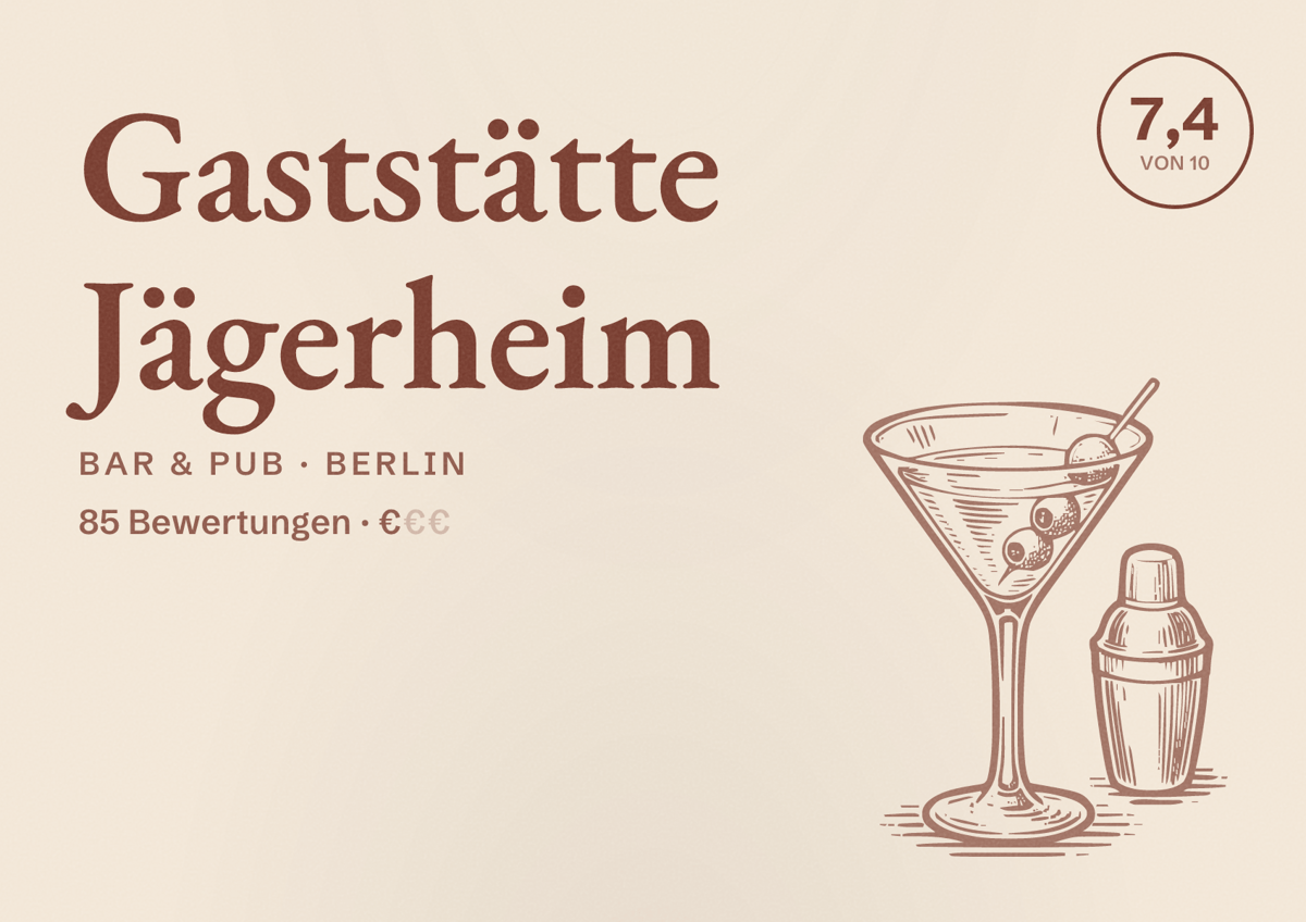 Illustriertes Poster von Gaststätte Jägerheim, Bar & Pub in Berlin: Bewertung 7,4 von 10 aus 85 Bewertungen, Preisniveau €