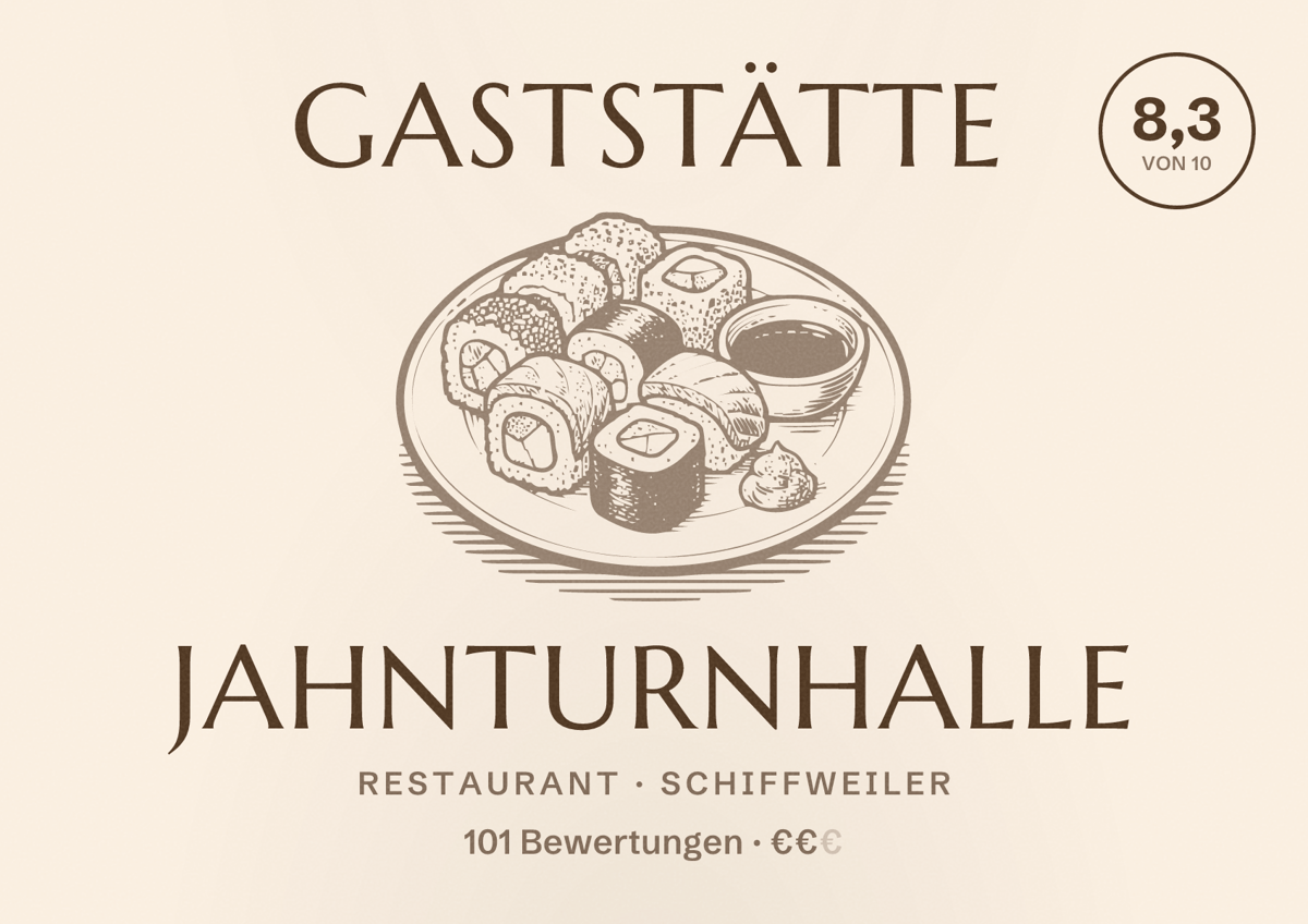 Illustriertes Poster von Gaststätte Jahnturnhalle, Restaurant in Schiffweiler: Bewertung 8,3 von 10 aus 101 Bewertungen, Preisniveau €€