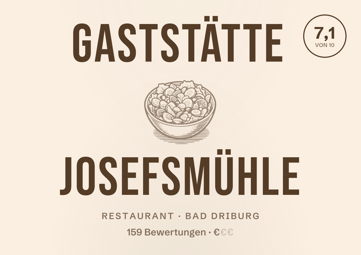 Illustriertes Poster von Gaststätte Josefsmühle, Restaurant in Bad Driburg: Bewertung 7,1 von 10 aus 159 Bewertungen, Preisniveau €