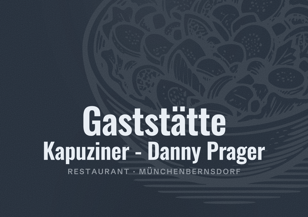 Illustriertes Poster von Gaststätte Kapuziner - Danny Prager, Restaurant in Münchenbernsdorf